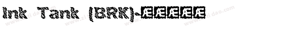 Ink Tank (BRK)字体转换